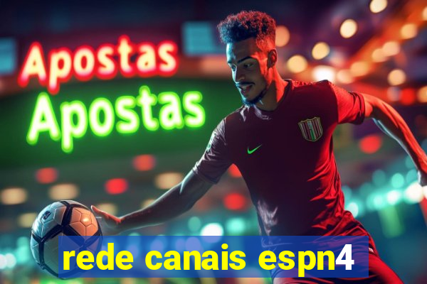 rede canais espn4